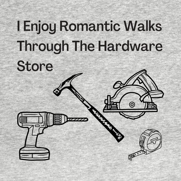 Romantic Walks in Hardware Store by West Virginia Women Work